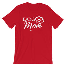 Dog Mom T-Shirt