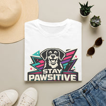 Stay Pawsitive T-Shirt