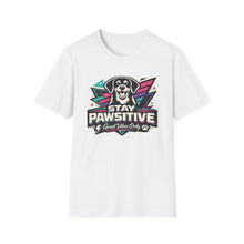 Stay Pawsitive T-Shirt