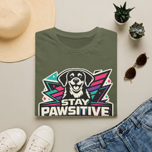 Stay Pawsitive T-Shirt