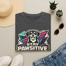 Stay Pawsitive T-Shirt